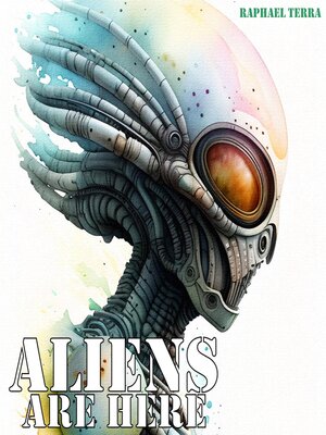 cover image of Aliens Are Here